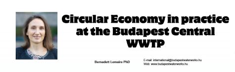 Circural Economy in practice at the Budapest Central WWTP - Presentator: Bernadett Lemaire