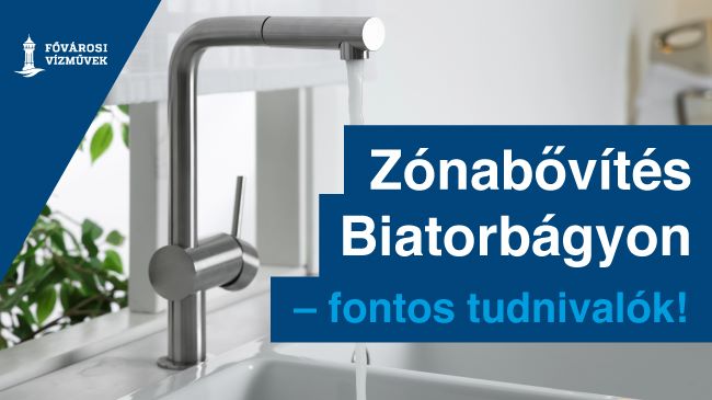 Az illusztráción egy megnyitott konyhai csaptelep látható. Felirat: Zónabővítés Biatorbágyon – fontos tudnivalók!