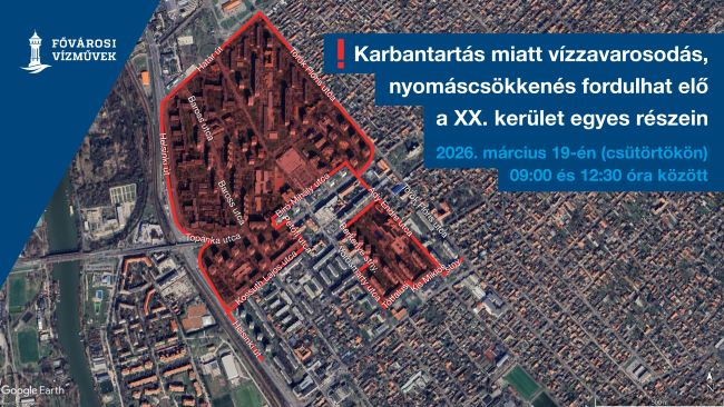 Az illusztráción a XX. kerületi gépházkarbantartás miatt vízzavarosodással, nyomáscsökkenéssel járó területet jelöljük.