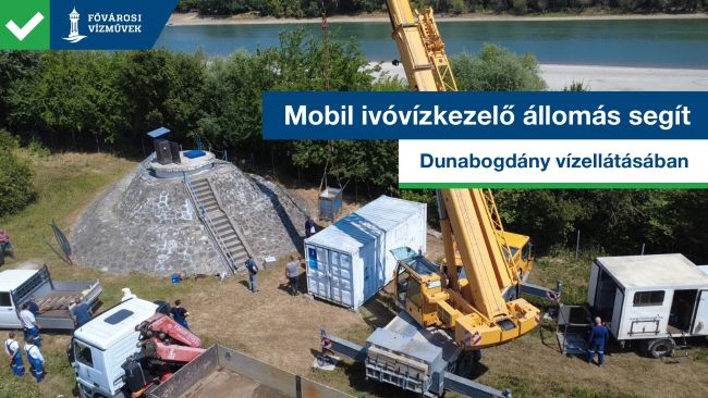 A kép illusztráció, melyen a a Dunabogdányba települt mobil ivóvízkezelő állomás látható.