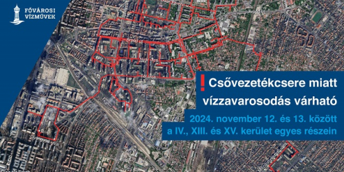 A IV., XIII. és XV. kerületben vízzavarosodás várható gépházkarbantartás miatt 